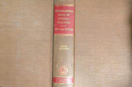 The Physiological Basis of Medical Practice