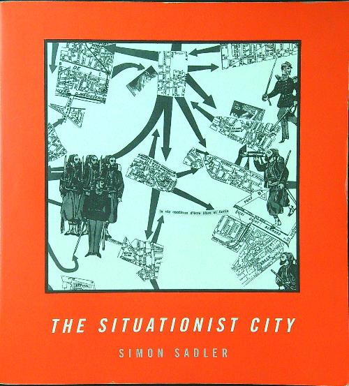 The Situationist City