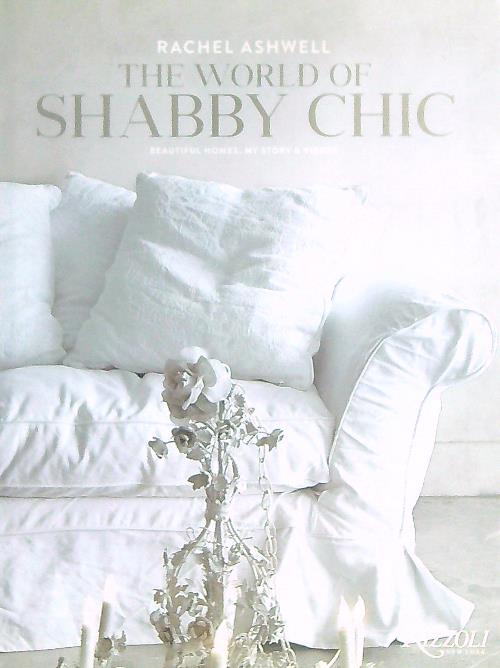 The World of Shabby Chic
