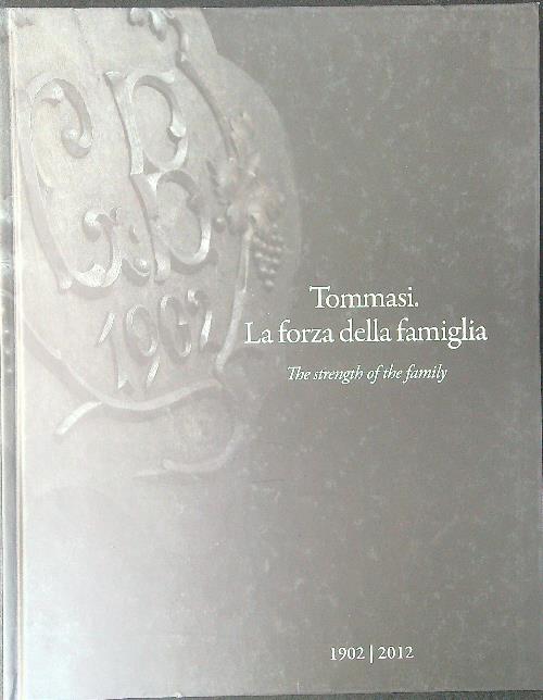 Tommasi La forza della famiglia