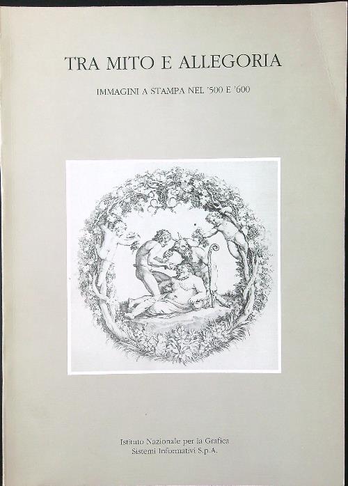 Tra mito e allegoria. Immagini a stampa nel '500 e …