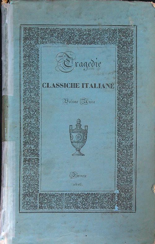 Tragedie classiche italiane