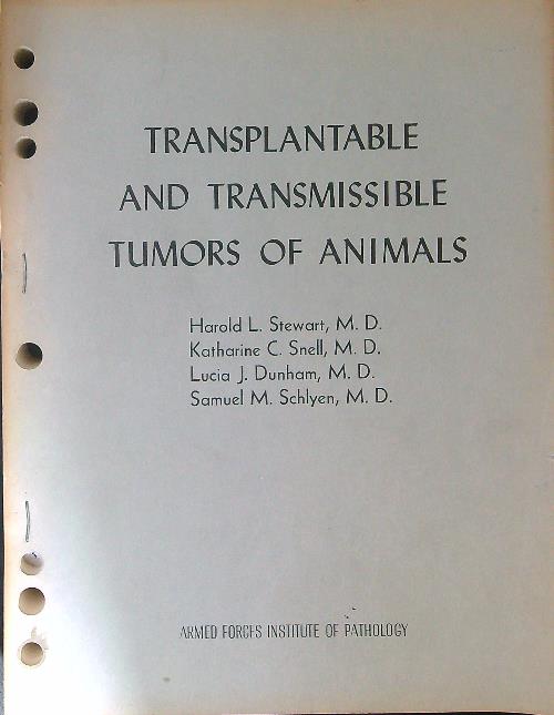 Transplantable and transmissible tumors of animals