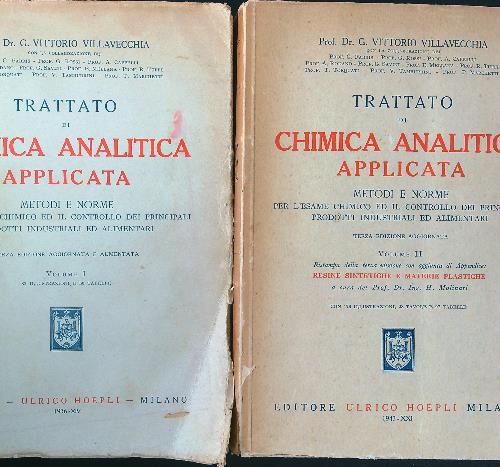 Trattato di chimica analitica applicata 2 voll.