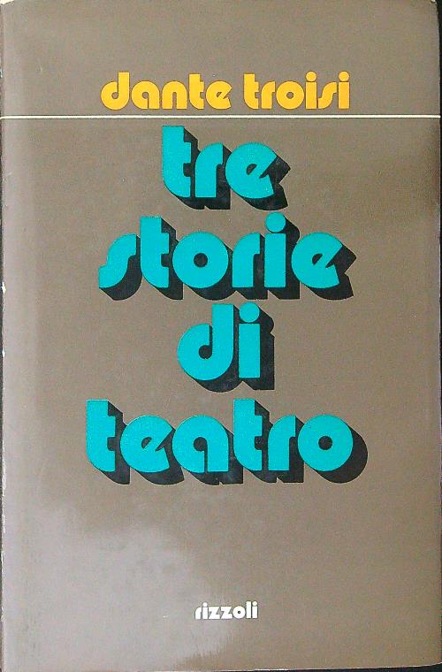 Tre storie di teatro