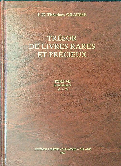 Tresor de livres rares et precieux 8 voll.