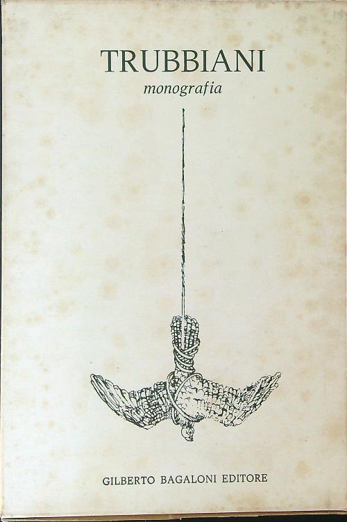 Trubbiani Monografia