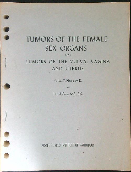 Tumors of the female sex organs Part 2