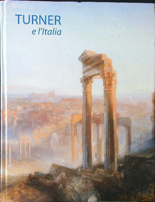 Turner e l'Italia