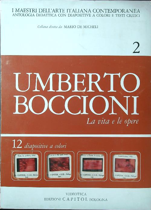Umberto Boccioni. La vita e le opere. 12 diapositive