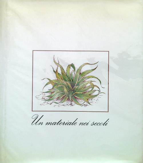 Un materiale nei secoli 1882-1982