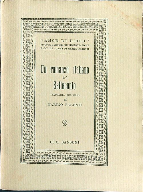 Un romanzo italiano del Settecento (Zaccaria Seriman)