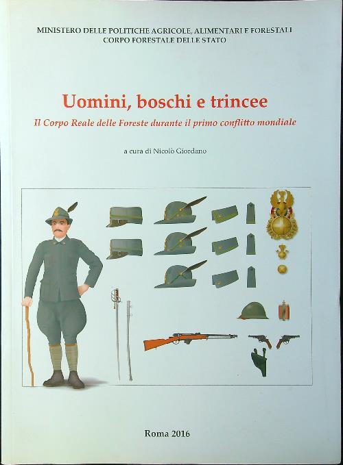 Uomini, boschi e trincee