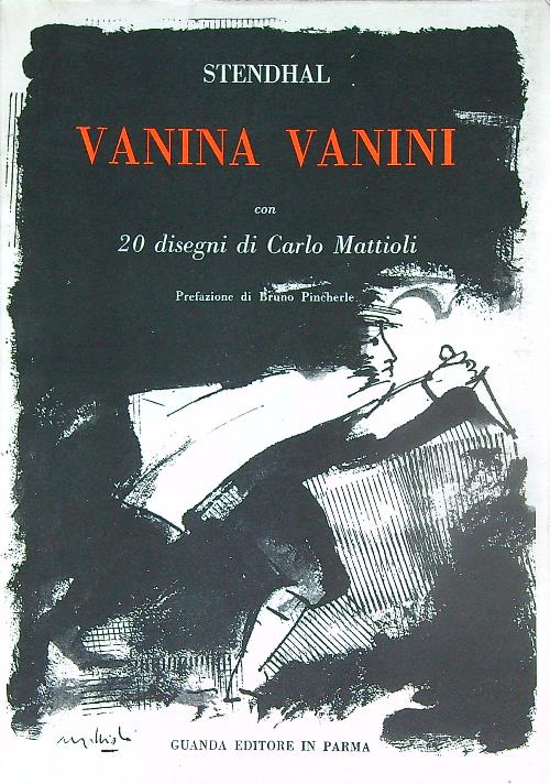 Vanina Vanini con 20 disegni di Mattioli