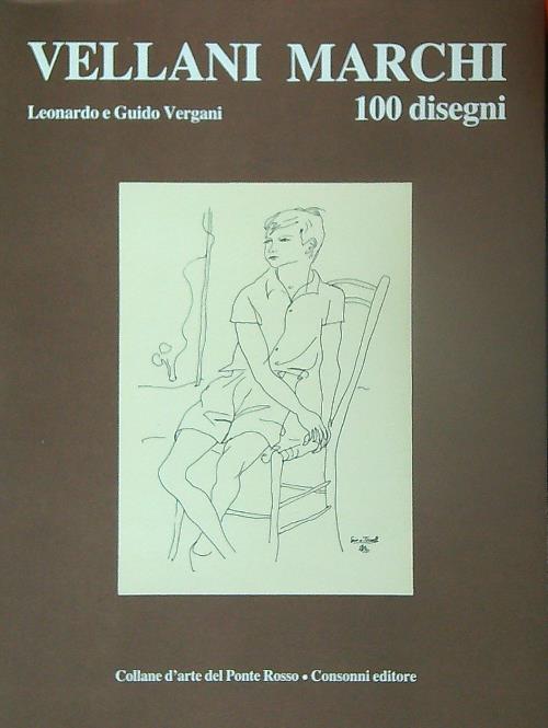 Vellani Marchi. 100 disegni