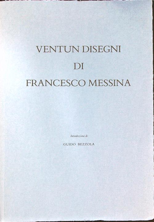 Ventun Disegni di Francesco Messina