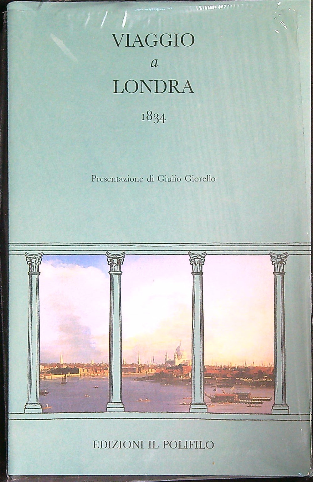 Viaggio a Londra. 1834