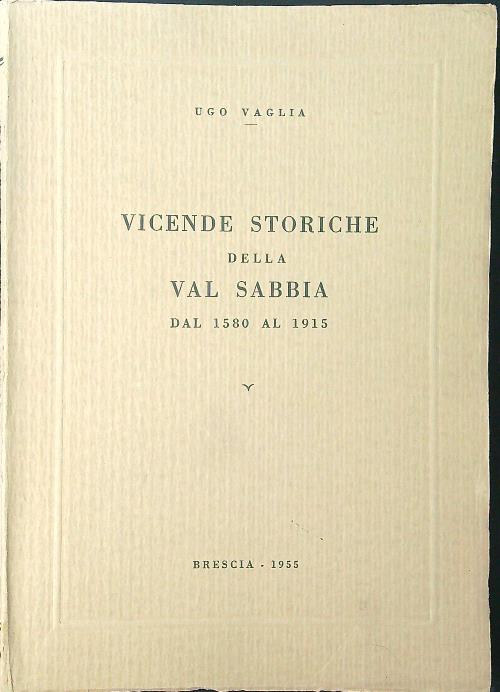 Vicende storiche della Val Sabbia dal 1580 al 1915