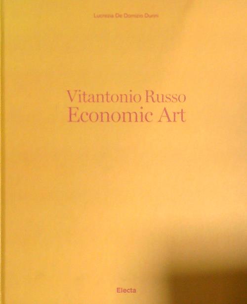 Vitantonio Russo. Economic Art