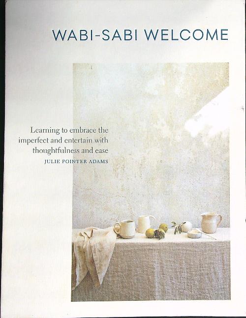 Wabi-Sabi Welcome