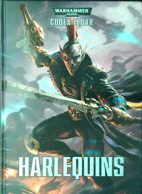 Warhammer 40,000. Codex: Harlequins