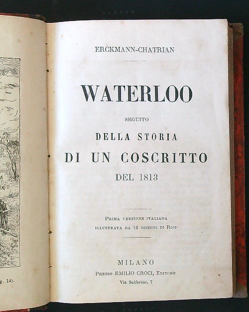 Waterloo seguito della storia di un coscritto del 1813