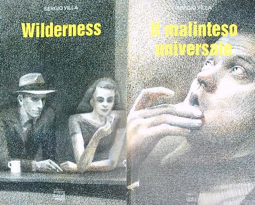 Wilderness - Il malinteso universale. 2vv