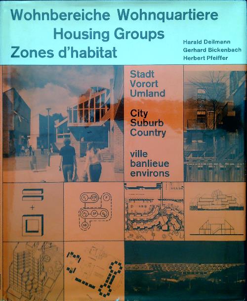 Wohnbereiche - Housing Groups - Zones d'habitat