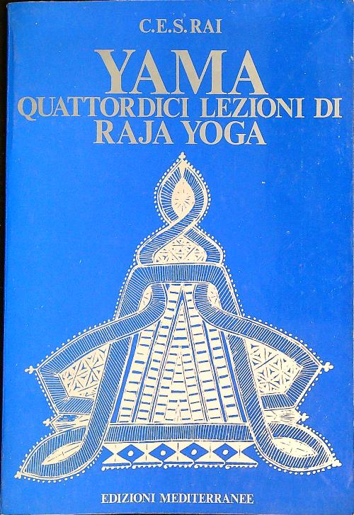 Yama Quattordici lezioni do Raja Yoga Vol. 1