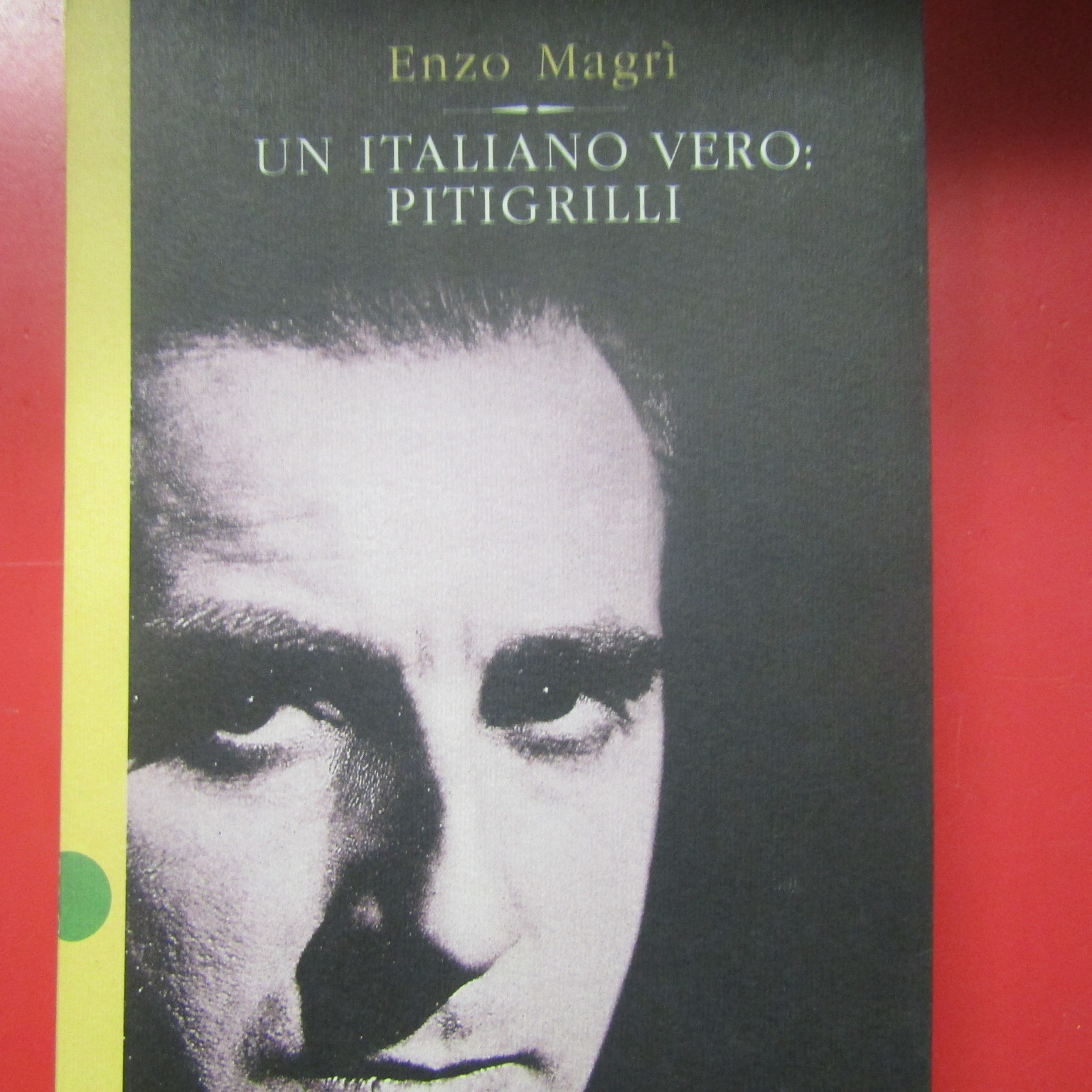 Un italiano vero: Pitigrilli