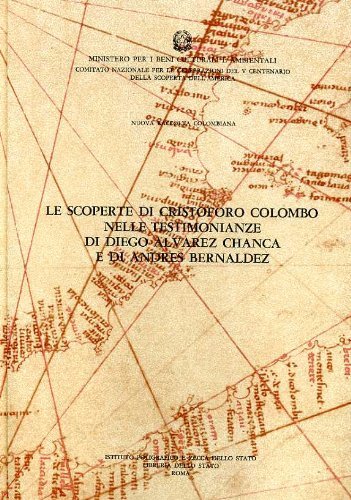 Nuova raccolta colombiana: Le scoperte di Cristoforo Colombo nelle testimonianze …