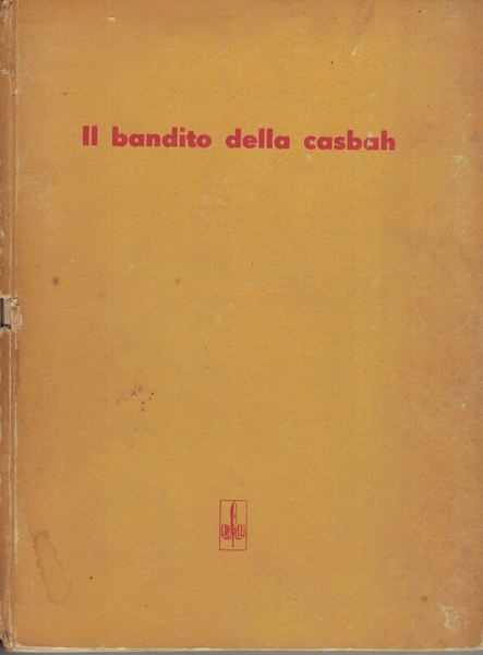 IL BANDITO DELLA CASBAH