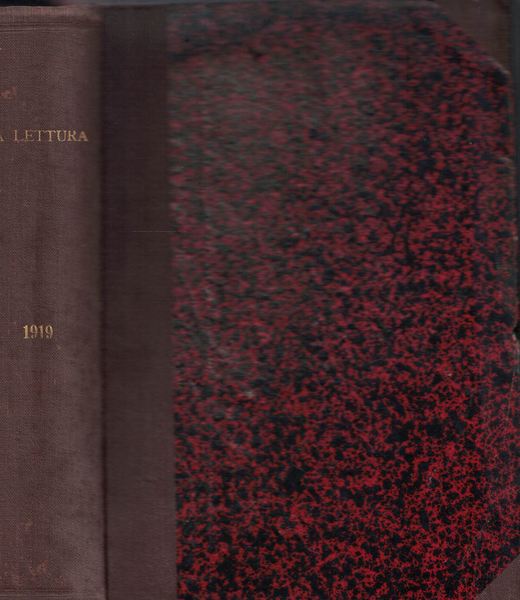 La lettura. Anno XIX 1919 Rivista. Corriere della sera. Annata …