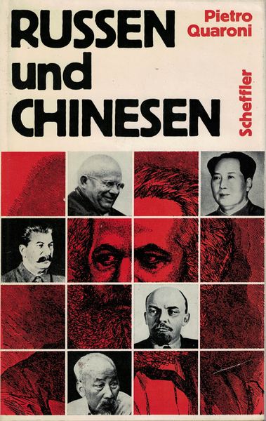 Russen und Chinesen. Die Krise der Kommunistischen Welt.