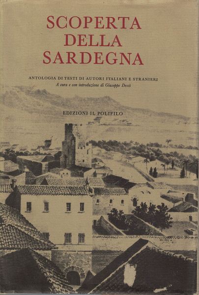 Scoperta della Sardegna. Antologia di testi di autori italiani e …