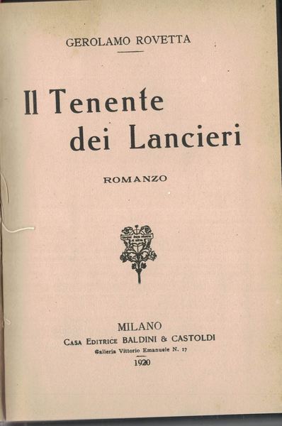 Il tenente dei Lancieri. Romanzo