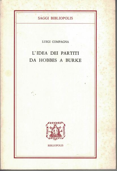 L'idea dei partiti da Hobbes a Burke