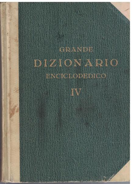 Grande Dizionario Enciclopedico IV (utet)