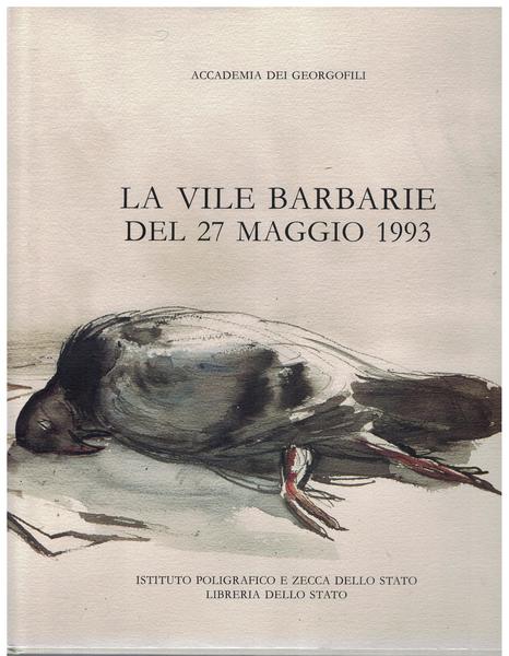 La vile barbarie del 27 maggio 1993