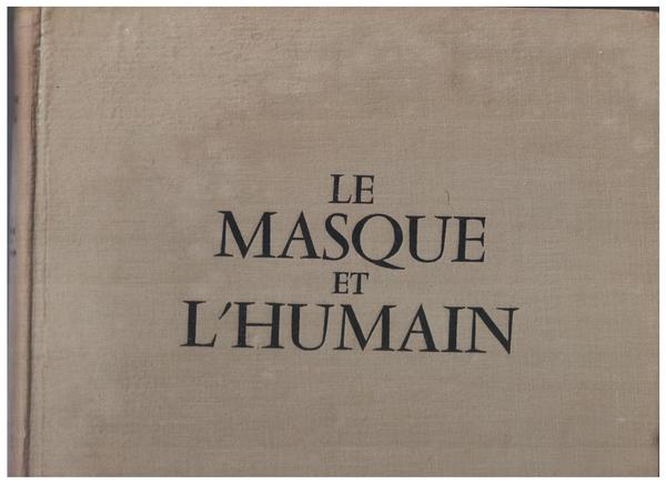 Le masque et l'humain