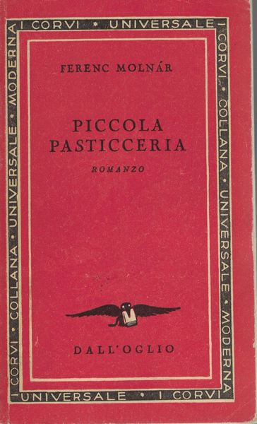 Piccola Pasticceria. Romanzo