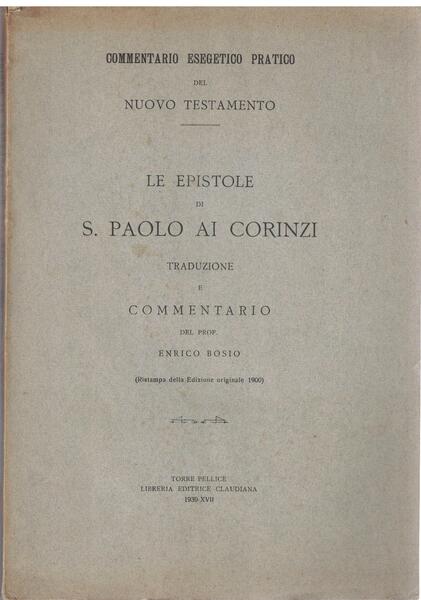 Le epistole Di S. Paolo ai Corinzi. Traduzione e commentario …