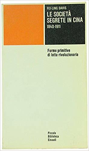 Le società segrete in Cina 1840-1911