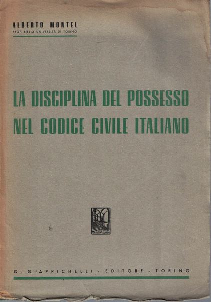 La disciplina del possesso nel codice civile italiano