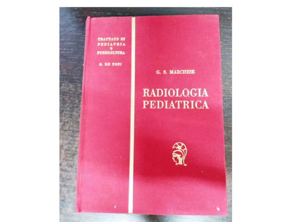 RADIOLOGIA PEDIATRICA (opera completa in due volumi)