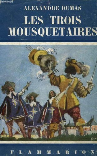 Les trois mousquetaires. tome 1. collection flammarion n° 28