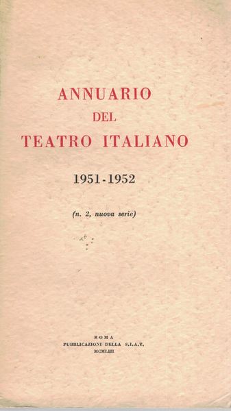 Annuario del teatro italiano 1951-1952