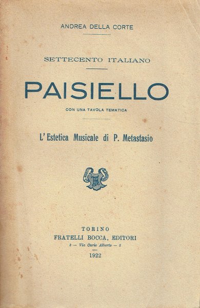 Settecento Italiano. Paisiello con una tavola tematica. L'estetica Musicale di …