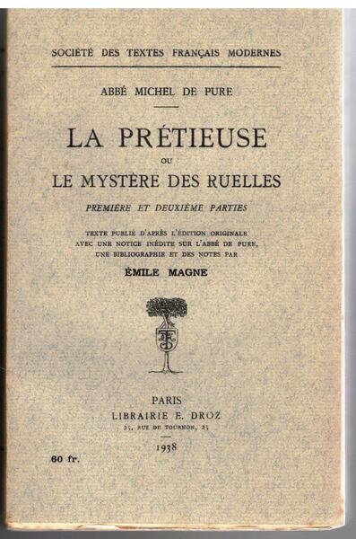 La Prétieuse, ou le mystère des ruelles. Première et deuxième …