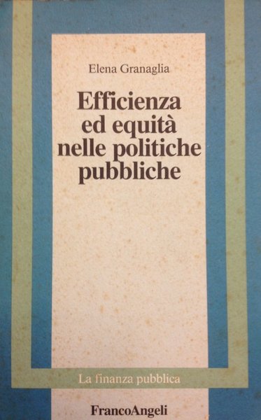 Efficienza ed equità nelle politiche pubbliche